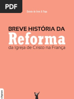 Livro eBook Breve Historia Da Reforma Da Igreja de Cristo Na Franca