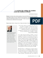 A Bioética e A Revisão Dos Códigos de Conduta Moral Dos Médicos No Brasil