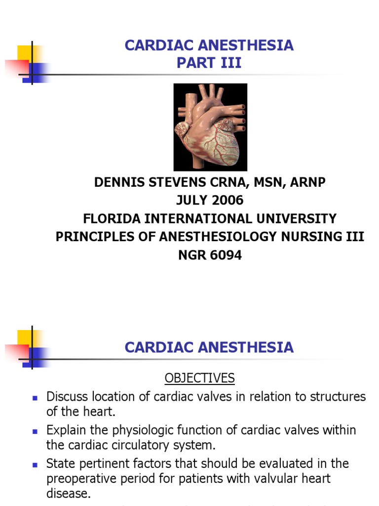 CARDIAC ANESTHESIA PART III_ds06.ppt Heart Valve Ventricle (Heart)