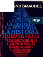 25352949 Braudel F La Historia y Las Ciencias Sociales 1968