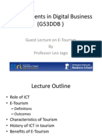 Developments in Digital Business (G53DDB) : Guest Lecture On E-Tourism by Professor Leo Jago