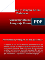 Formacion y Origen de Las Palabras