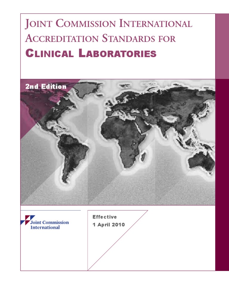 JOINT COMMISSION INTERNATIONAL ACCREDITATION STANDARDS FOR Clinical ...