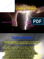 Cilconii Tropicali Si Tornadele....