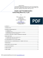 Bioinformatics and Cheminformatics in The Drug Discovery Cycle