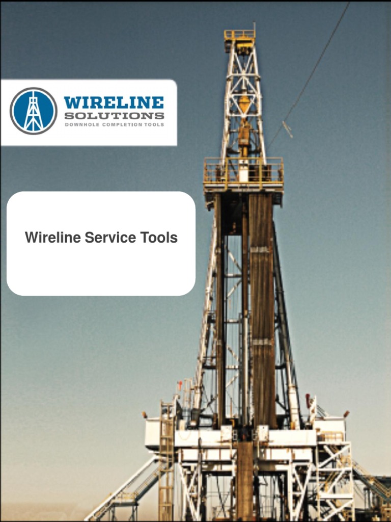 Wireline Service Tools Mechanical Engineering Civil Engineering