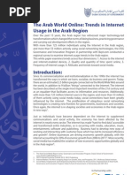 The Arab World Online: Trends in Internet Usage in The Arab Region