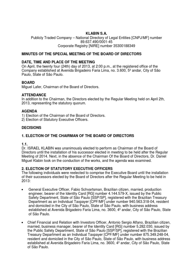 Minutes of the special meeting of the Board of Directors Election of