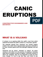 Volcanic Eruptions: Constructive Boundaries and Hotspots