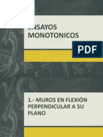 Ensayos Monotónicos