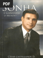 Cesar Castellanos - Sonha e Ganharas o Mundo