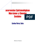 Carlos Perez Soto Diferencias Epistemologicas Marxismo y Ciencias Sociales