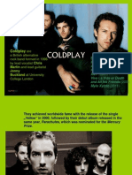 Coldplay: Are A British Alternative Rock Band Formed in 1996 by Lead Vocalist Chris