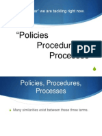 3 Ps of Policy Process and Procedure