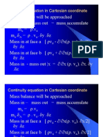 Continuity Equation in Cartesian Coordinate Continuity Equation in Cartesian Coordinate