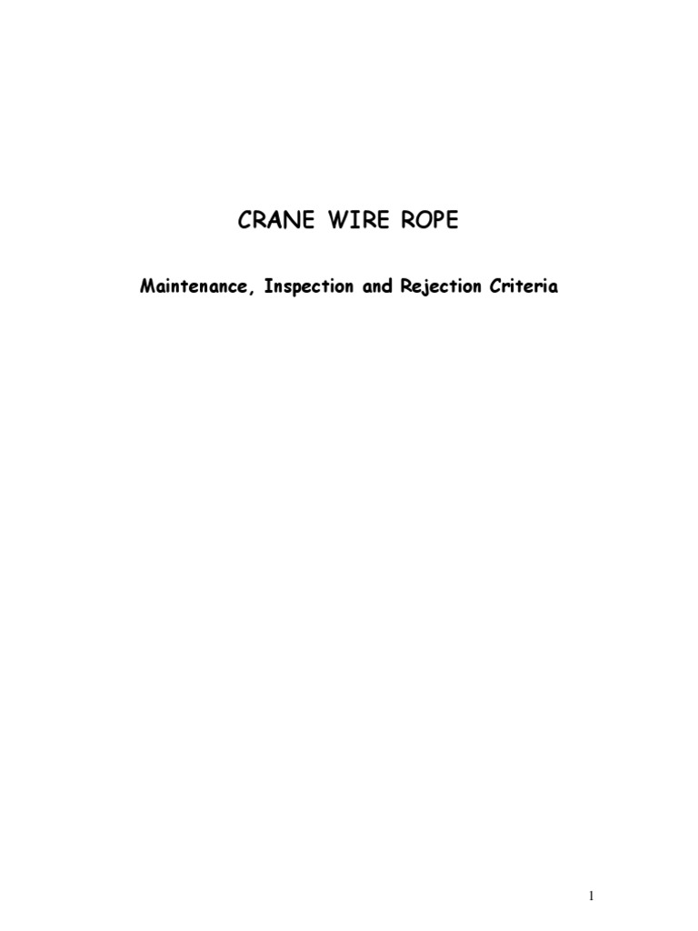Crane Wire Rope Inspection Guidelines | PDF | Rope | Wear