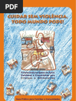 Cuidar Sem Violencia Todo Mundo Pode