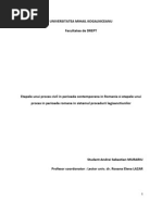 Etapele Unui Proces Civil in Perioada Contemporana in Romania Si Etapele Unui Proces in Perioada Romana in Sistemul Procedurii Legisanctiunilor