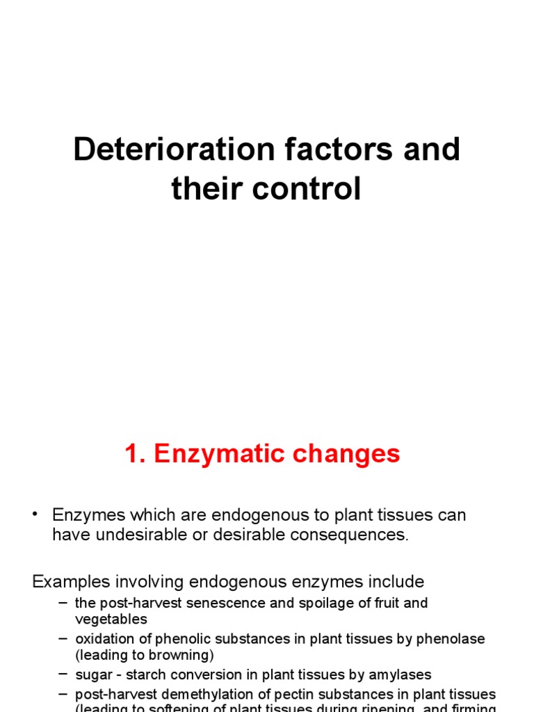 Factors in Fruit and Vegetable Deterioration | PDF | Decomposition | Enzyme