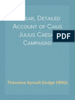 Caesar, Detailed Account of Caius Julius Caesar Campaigns - Theodore Ayrault Dodge (1892)