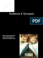Audience & Synopsis (Project Three)