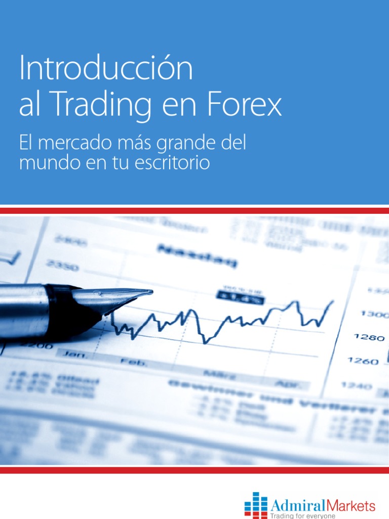 Introducción al Trading en Forex | PDF | Mercado de divisas | Tendencia ...
