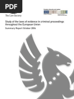 The Law Society: - Study of The Laws of Evidence in Criminal Proceedings Throughout The European Union - Summary ReportOctober 2004