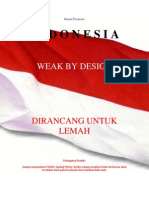 Indonesia Weak by Design