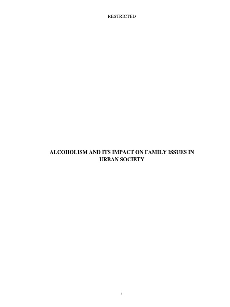 Alcoholism and Its Impact On Family Issues in Urban Society: Restricted ...