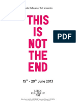 Leeds College of Art Presents:: This IS NOT THE END