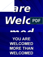 You Are Welcomed
