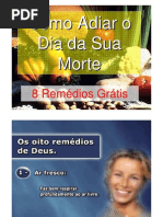 Como Adiar o Dia Da Sua Morte