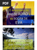O ANIVERSÁRIO DA MÃE DE ADÃO