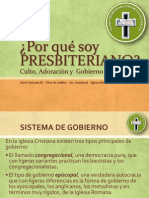 Por Qué Soy PRESBITERIANO - Adoracion - Culto - Gobierno