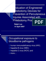 Evaluation of Engineered Phlebotomy Devices For Prevention of