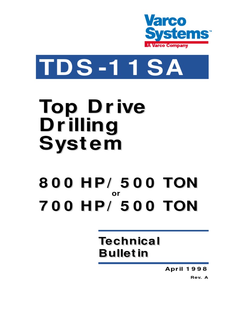 TDS-11SA Top Drive Drilling System Technical Bulletin | PDF