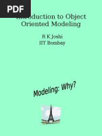 Introduction To Object Oriented Modeling: R K Joshi IIT Bombay