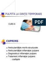 Curs 6 - Pulpita La Dintii Temporari