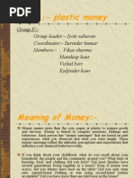 Download Vishal Project Plastic Money by harjinder pal singh SN14470000 doc pdf