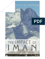 The Impact of Iman in the Life of the Individual - Shaykh Yusuf Al Qardawi