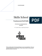 Skills School Manual