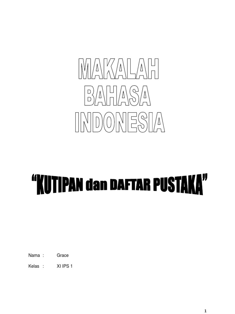 Makalah Tentang Kutipan Dan Daftar Pustaka