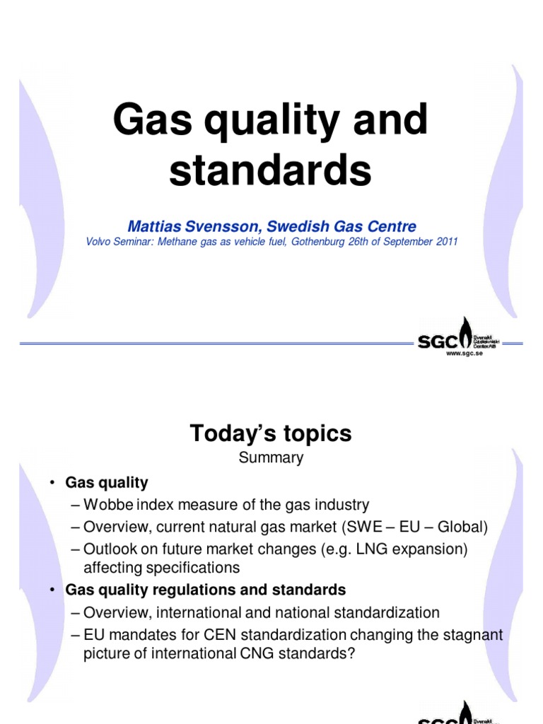 Gas Quality Natural Gas Liquefied Natural Gas