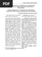 Traumatisme Musculo-Scheletale La Sportivii de Performanţă (Gambă) - Metode Pe Prevenţie Şi Recuperare Musculo-Skeletal Calf Trauma of Competitive Sportsmen. Prevention and Rehabilitation Methods