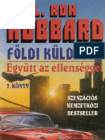 L. Ron Hubbard - Földi Küldetés III. - Együtt Az Ellenséggel