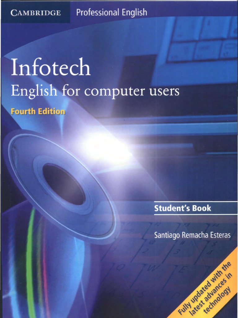 Infotech English For Computer Users - Student's Book 4th Edition | PDF