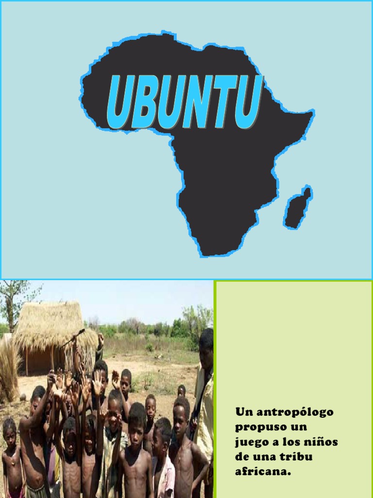 AFRICA, UBUNTU - Pps | PDF | África | Teorías filosóficas