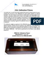 SRM-CAL Calibration Fixture Dimensions 1" X 4" X 2" (Model Shown Is For SRM-232-2000)