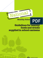 Guidelines For Healthy Foods and Drinks Supplied in School Canteens