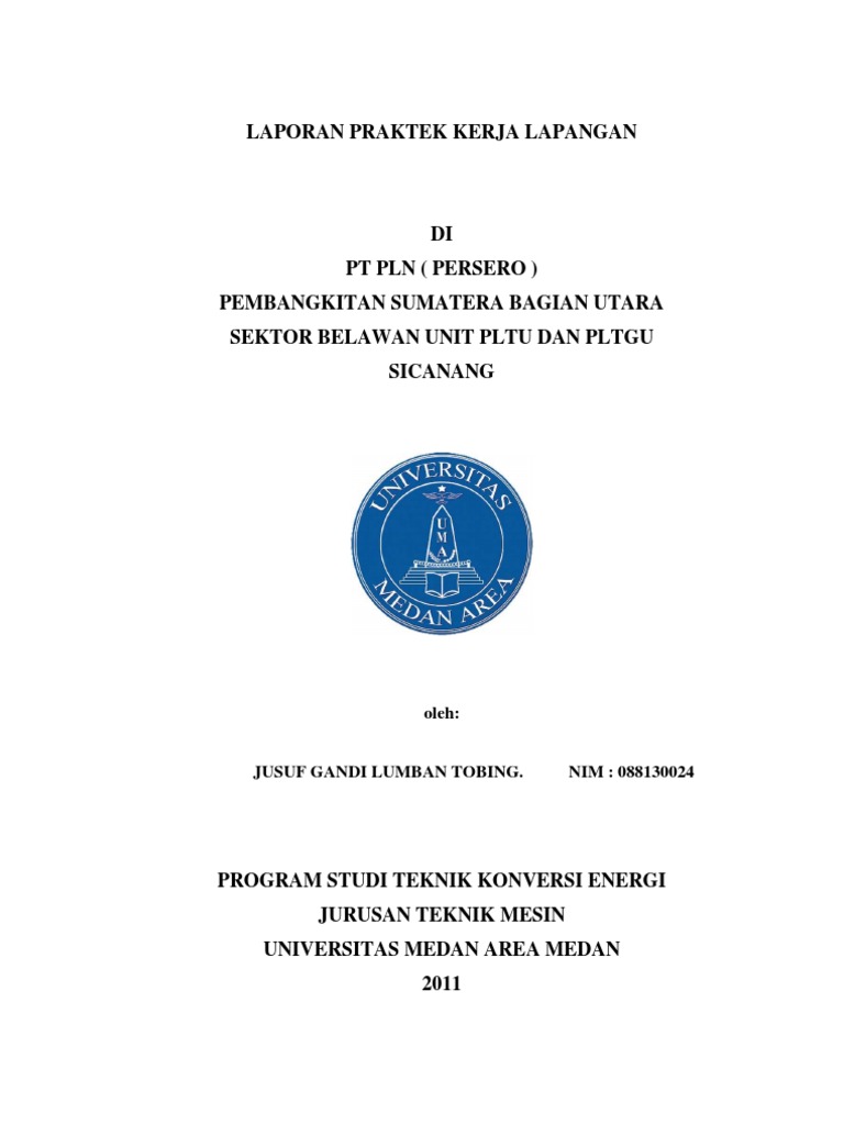 Laporan Praktek Kerja Lapangan Pltgu Pt Pln Persero Sektor Pembangkitan Belawan Medan Sumatera Utara
